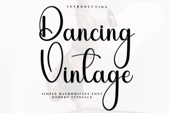 Dancing Vintage Font Review