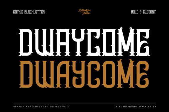Dwaycome: Gothic Font for Web Design