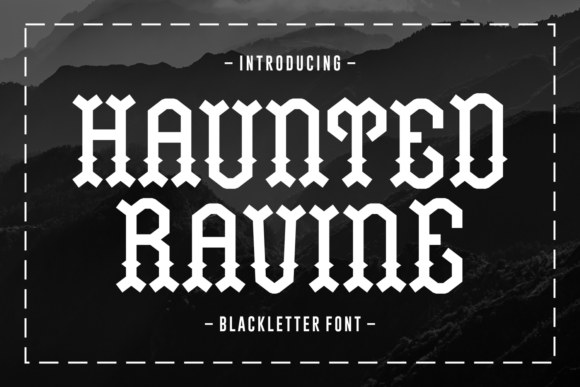 Haunted Ravine: A Bold Blackletter Font