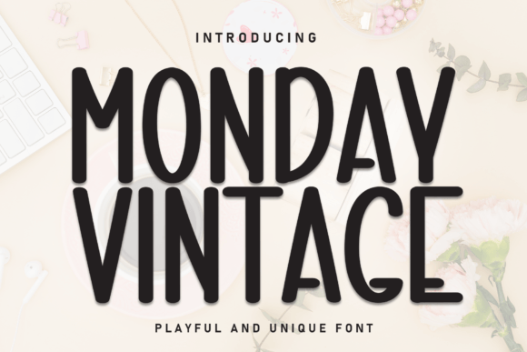 Monday Vintage Font Review