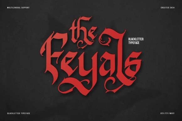 The Feyals Font: Bold & Elegant Blackletter